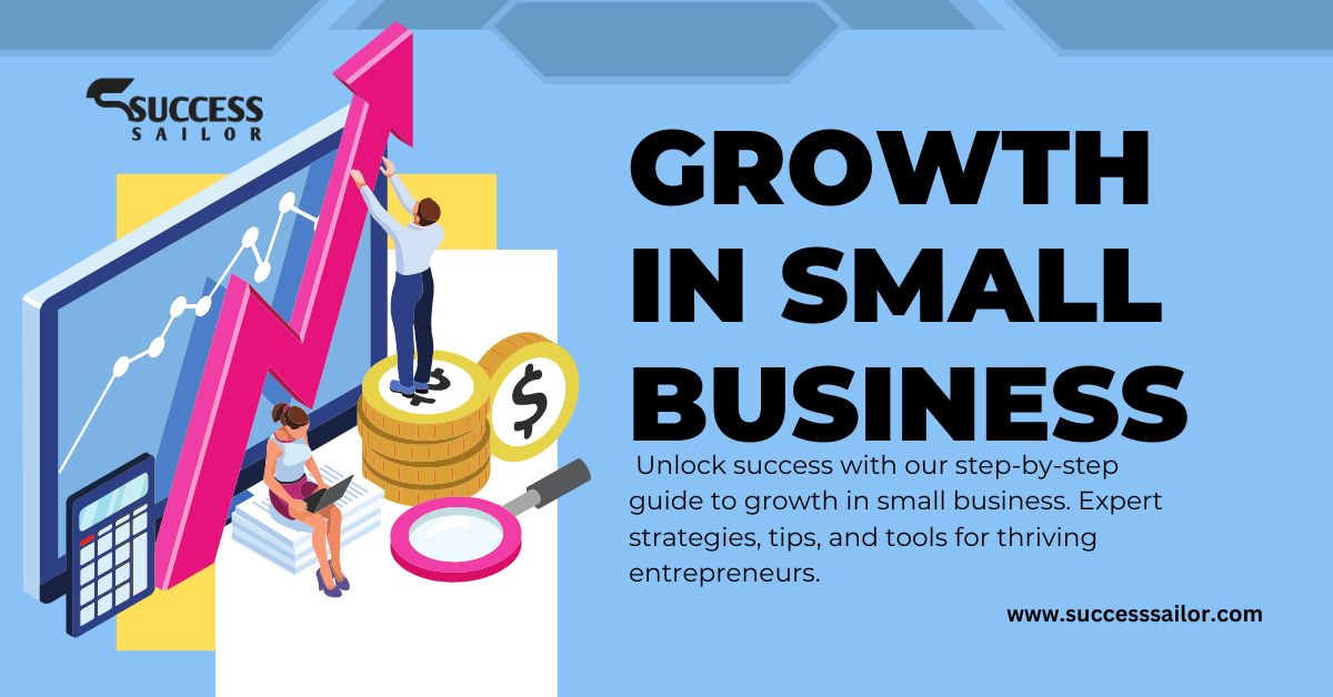 Growth in Small Business