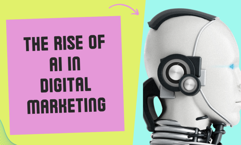 The Rise Of AI In Digital Marketing: Leveraging Automation And Personalization