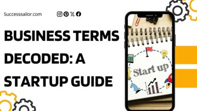 Business Terms Decoded: A Startup Guide