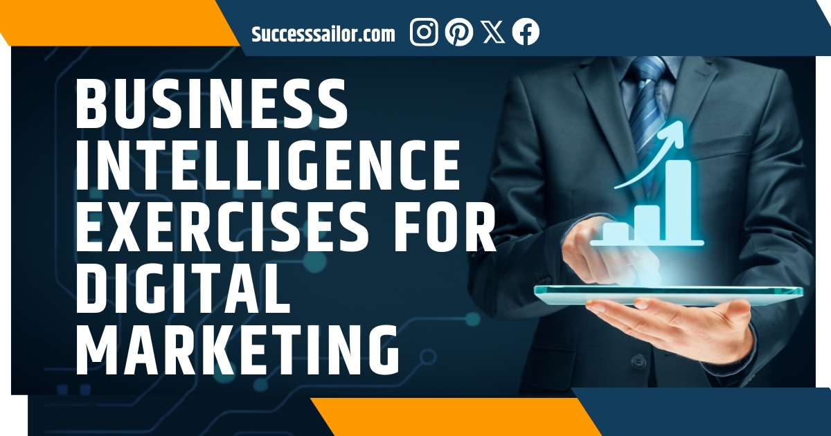 Business Intelligence Exercises for Digital Marketing