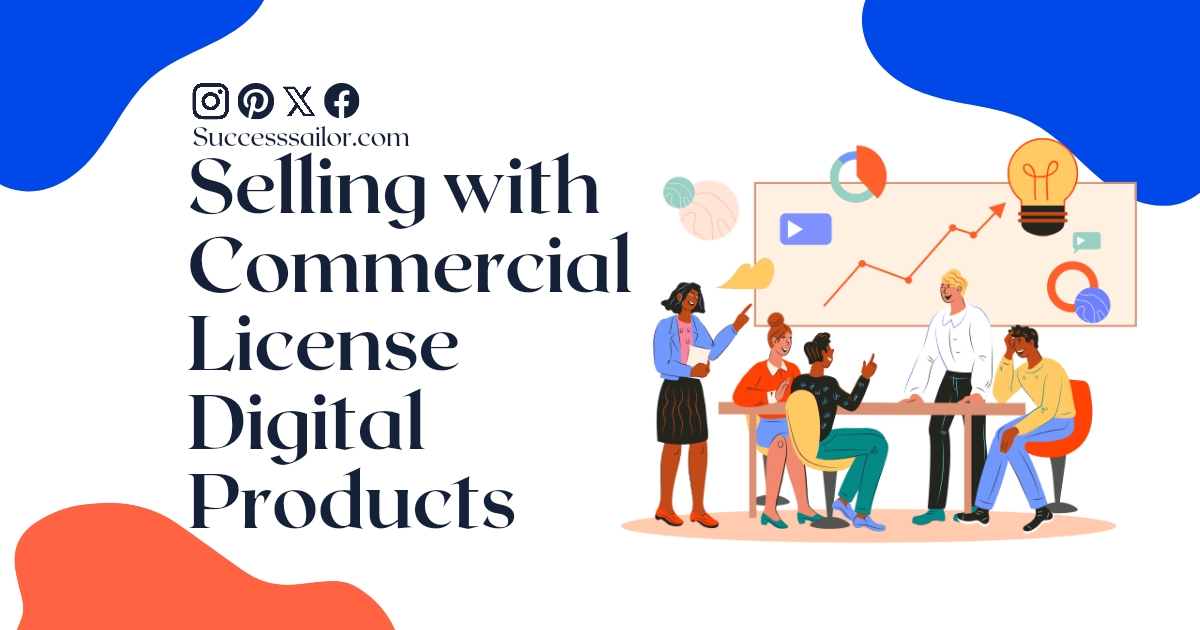 Selling with Commercial License Digital Products