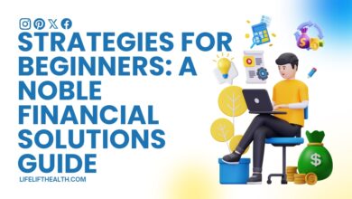 Strategies for Beginners: A Noble Financial Solutions Guide